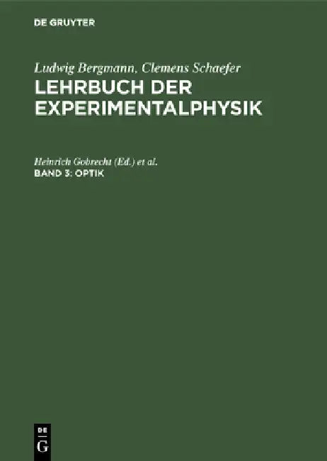Buy Optik (English, Heinrich Gobrecht | Hans-Joachim Eichler | Ludwig Bergmann) Online at Best Price - BookBajar