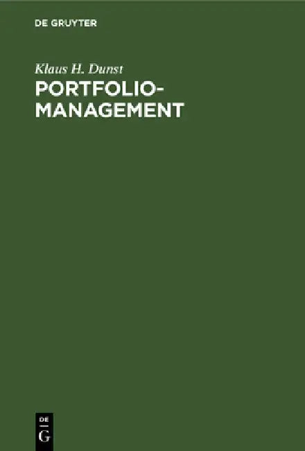 Buy Portfolio-Management (English, Klaus H. Dunst) Online at Best Price - BookBajar