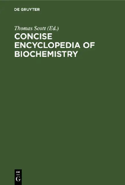Buy Concise Encyclopedia of Biochemistry (English, Thomas Scott) Online at Best Price - BookBajar