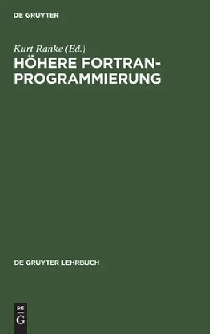 Buy Höhere FORTRAN-Programmierung (English, No Contributor) Online at Best Price - BookBajar