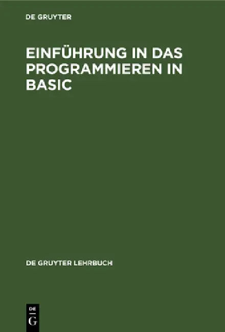 Buy Einführung in das Programmieren in BASIC (English, No Contributor) Online at Best Price - BookBajar