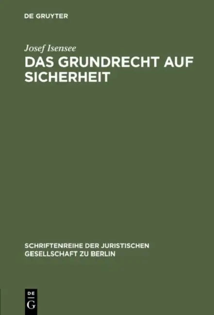 Das Grundrecht auf Sicherheit (English, Josef Isensee) - Image 1 - BookBajar