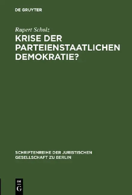 Krise Der Parteienstaatlichen Demokratie? (English, Rupert Scholz) - Image 1 - BookBajar