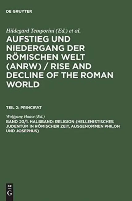 Religion (Hellenistisches Judentum in Romischer Zeit, Ausgenommen Philon Und Josephus) (English, Wolfgang Haase) - Image 1 - BookBajar