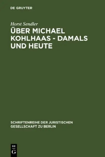 Über Michael Kohlhaas - damals und heute (English, Horst Sendler) - Image 1 - BookBajar