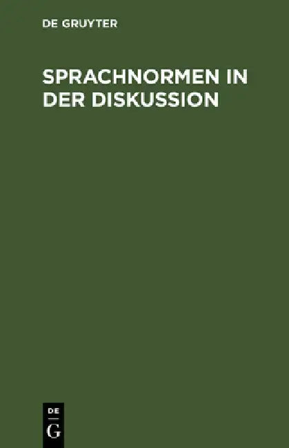 Buy Sprachnormen in der Diskussion (English, de Gruyter) Online at Best Price - BookBajar