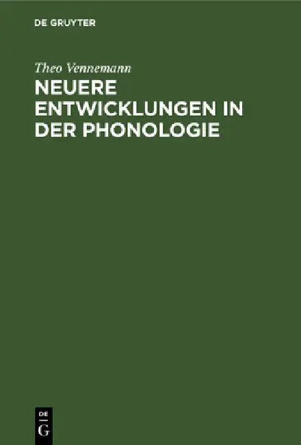 Buy Neuere Entwicklungen in der Phonologie (English, Theo Vennemann) Online at Best Price - BookBajar