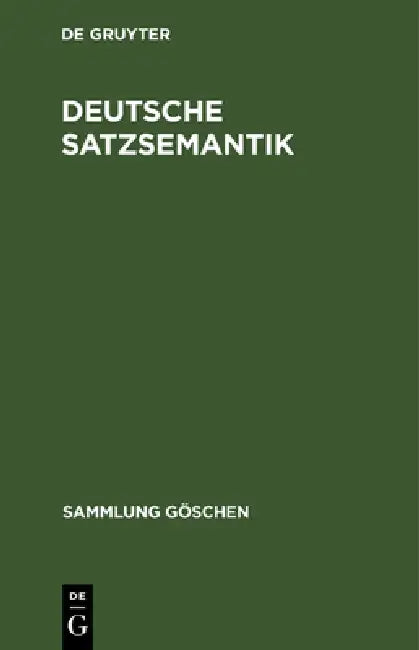 Buy Deutsche Satzsemantik (English, No Contributor) Online at Best Price - BookBajar