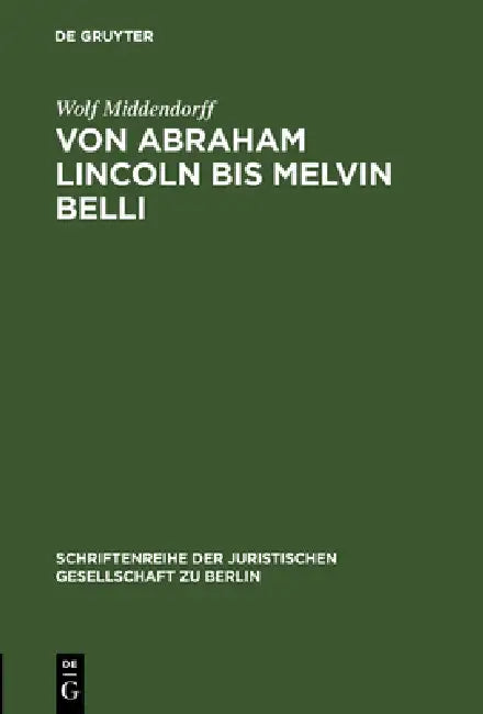 Von Abraham Lincoln bis Melvin Belli (English, Wolf Middendorff) - Image 1 - BookBajar