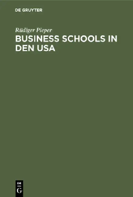 Buy Business schools in den USA (English, Rüdiger Pieper) Online at Best Price - BookBajar