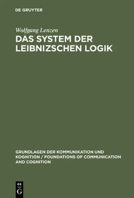 Buy Das System Der Leibnizschen Logik (English, Wolfgang Lenzen) Online at Best Price - BookBajar