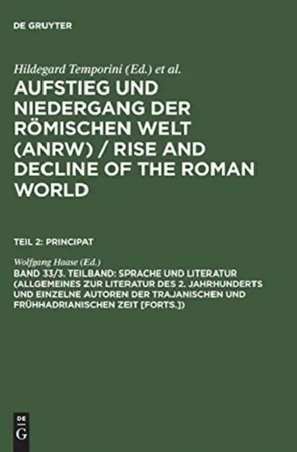 Sprache Und Literatur (Allgemeines Zur Literatur Des 2. Jahrhunderts Und Einzelne Autoren Der Trajan (English, Wolfgang Haase) - Image 1 - BookBajar