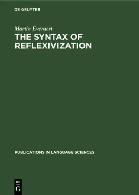 Buy The Syntax of Reflexivization (English, Martin Everaert) Online at Best Price - BookBajar
