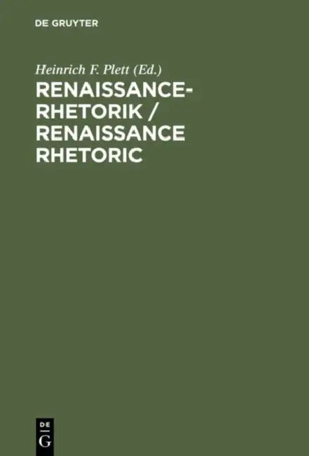 Buy Renaissance-Rhetorik / Renaissance Rhetoric (English, Heinrich F. Plett) Online at Best Price - BookBajar