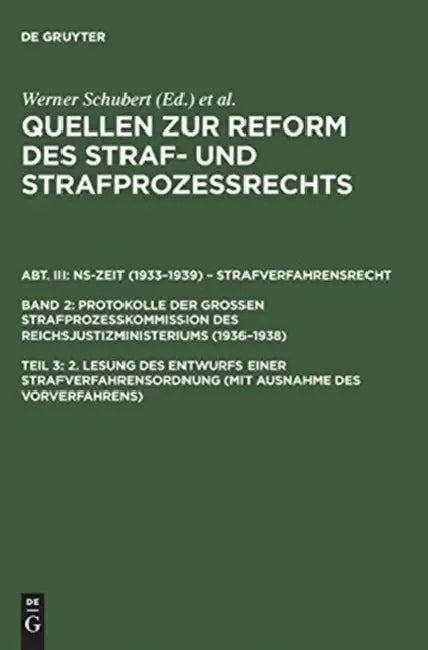Buy Quellen Zur Reform Des Straf- Und Strafprozerechts, Teil 3, 2. Lesung Des Entwurfs Einer Strafverfah (English, Werner Schubert) Online at Best Price - BookBajar