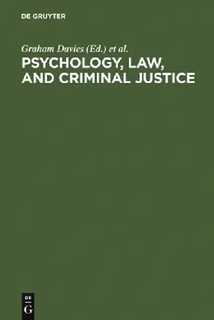 Buy Psychology, Law, and Criminal Justice (English, Graham Davies | Sally Lloyd-Bostock | Mary McMurran) Online at Best Price - BookBajar