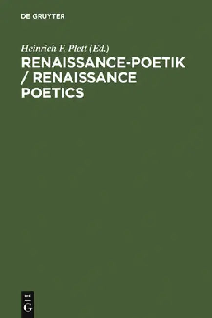 Buy Renaissance-Poetik / Renaissance Poetics (English, Heinrich F. Plett) Online at Best Price - BookBajar