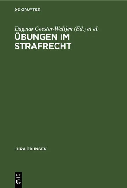 Buy Übungen Im Strafrecht (English, No Contributor) Online at Best Price - BookBajar