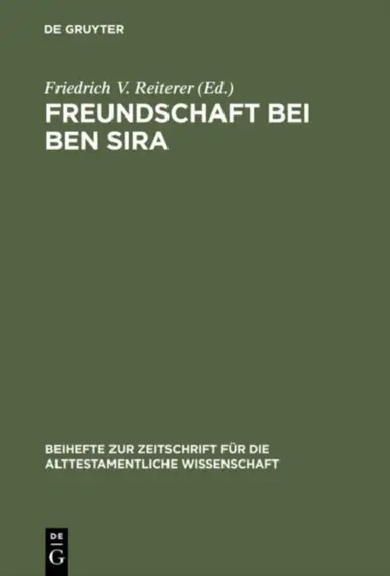 Freundschaft bei Ben Sira (English, Friedrich V. Reiterer) - Image 1 - BookBajar