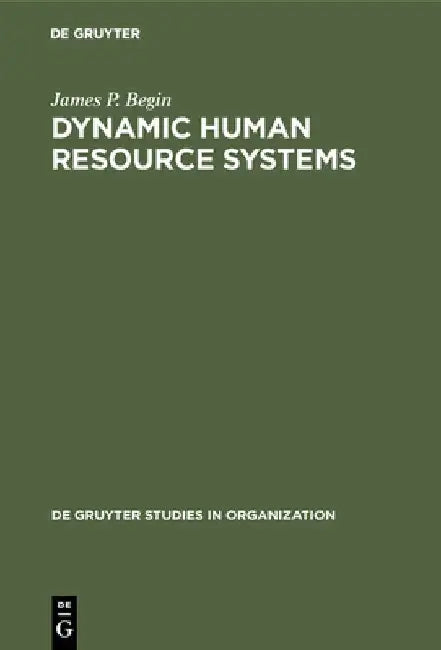 Dynamic Human Resource Systems (English, James P. Begin) - Image 1 - BookBajar