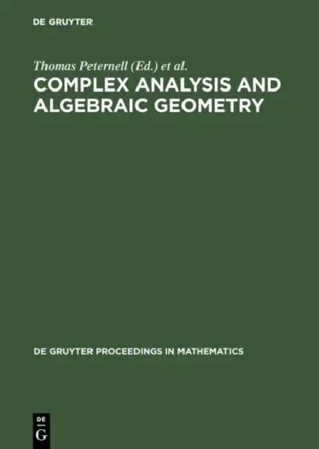 Buy Complex Analysis and Algebraic Geometry (English, Thomas Peternell | Frank-Olaf Schreyer) Online at Best Price - BookBajar
