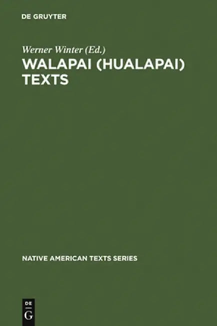 Buy Walapai (Hualapai) Texts (English, Werner Winter) Online at Best Price - BookBajar