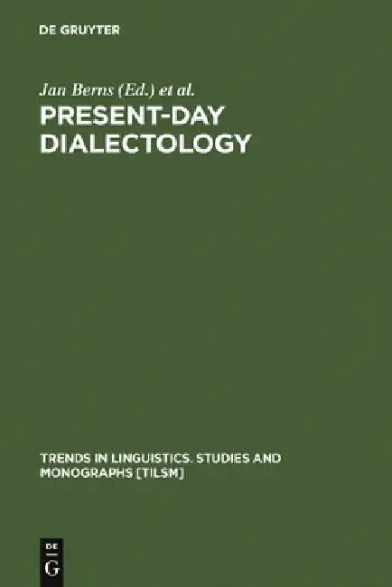 Buy Present-day Dialectology (English, Jan Berns) Online at Best Price - BookBajar