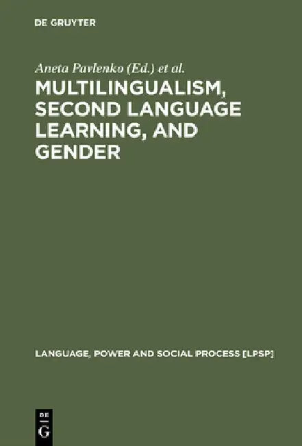 Buy Multilingualism, Second Language Learning, and Gender (English, Aneta Pavlenko) Online at Best Price - BookBajar