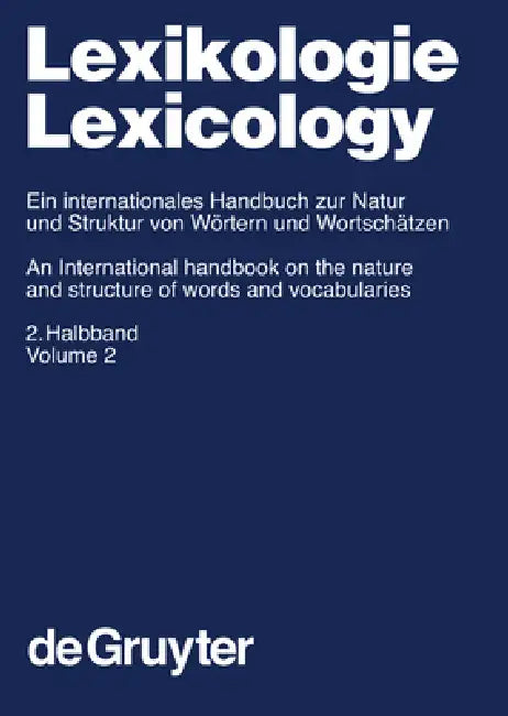 Lexikologie / Lexicology. 2. Halbband (English, D. Alan Cruse | Franz Hundsnurscher | Michael Job) - Image 1 - BookBajar