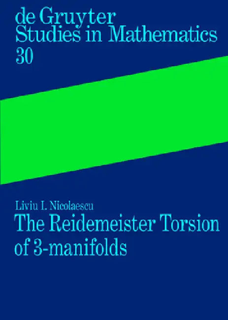 Buy The Reidemeister Torsion of 3-Manifolds (English, Liviu I. Nicolaescu) Online at Best Price - BookBajar