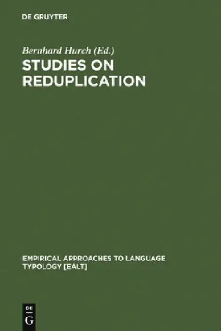 Studies on Reduplication (English, Bernhard Hurch) - Image 1 - BookBajar