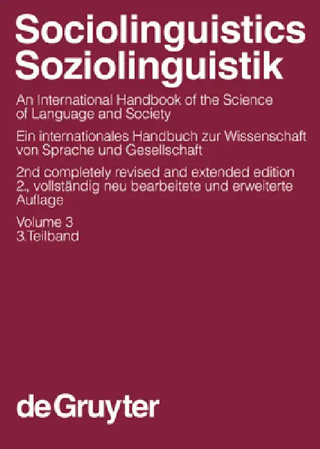 Buy Sociolinguistics / Soziolinguistik. Volume 3 (English, Ulrich Ammon | Norbert Dittmar | Klaus J. Mattheier) Online at Best Price - BookBajar