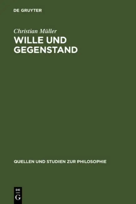 Buy Wille und Gegenstand = Wille Und Gegenstand (English, Christian Müller) Online at Best Price - BookBajar