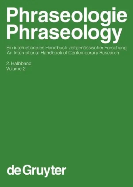 Buy Phraseologie / Phraseology. Volume 2 (English, Harald Burger) Online at Best Price - BookBajar