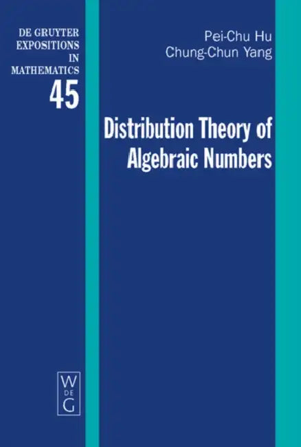 Buy Distribution Theory of Algebraic Numbers (English, Pei-Chu Hu | Chung-Chun Yang) Online at Best Price - BookBajar