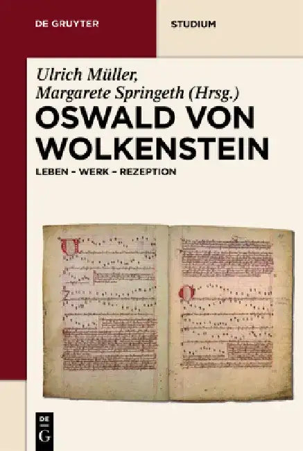 Oswald von Wolkenstein (English, Ulrich Müller | Margarete Springeth) - Image 1 - BookBajar
