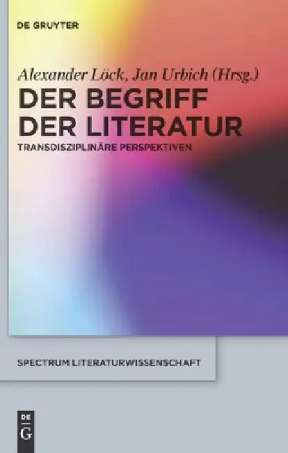 Buy Der Begriff der Literatur (English, Alexander Löck | Jan Urbich) Online at Best Price - BookBajar