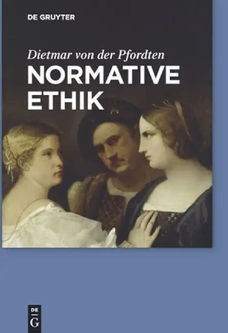 Normative Ethik (English, Dietmar Von Der Pfordten) - Image 1 - BookBajar