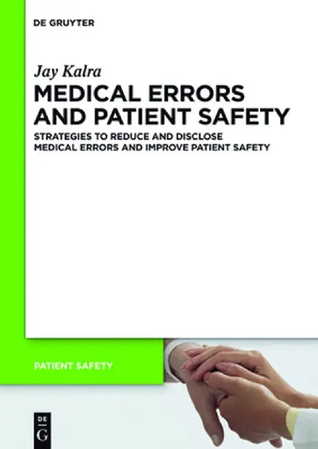 Buy Medical Errors and Patient Safety (English, Jay Kalra) Online at Best Price - BookBajar