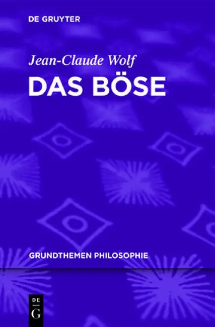 Das Bose (English, Jean-Claude Wolf) - Image 1 - BookBajar