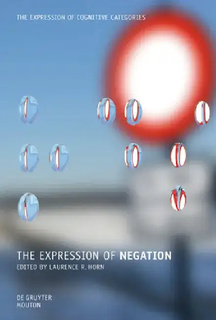 Buy The Expression of Negation (English, Laurence R. Horn) Online at Best Price - BookBajar