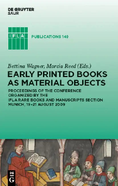 Buy Early Printed Books as Material Objects (English, Bettina Wagner | Marcia Reed) Online at Best Price - BookBajar