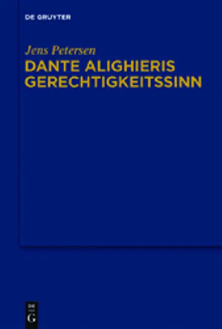 Buy Dante Alighieris Gerechtigkeitssinn (English, Jens Petersen) Online at Best Price - BookBajar