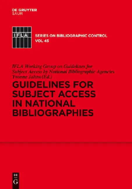Buy Guidelines for Subject Access in National Bibliographies (English, Ifla Working Group on Guidelines for Sub | Yvonne Jahns) Online at Best Price - BookBajar