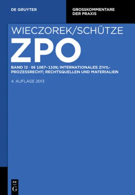 Buy 1067-1109; Internationales Zivilprozessrecht; Rechtsquellen Und Materialien (English, Rolf A. Schutze) Online at Best Price - BookBajar