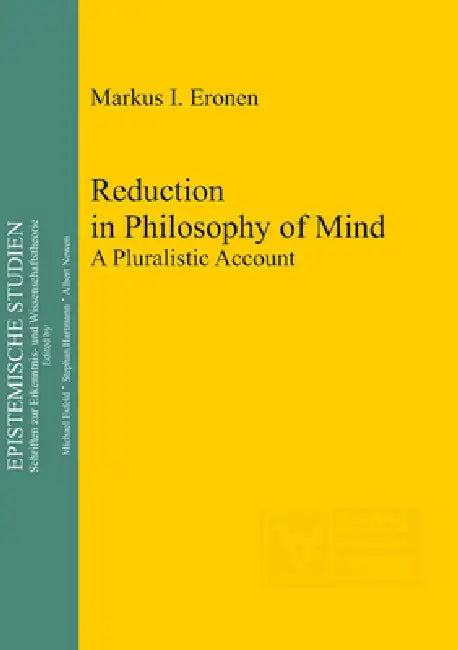 Buy Reduction in Philosophy of Mind (English, Markus I. Eronen) Online at Best Price - BookBajar