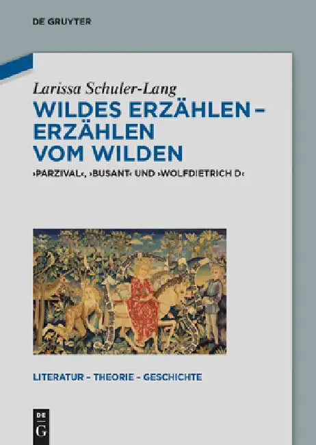 Wildes Erzählen - Erzählen Vom Wilden (English, Larissa Schuler-Lang) - Image 1 - BookBajar