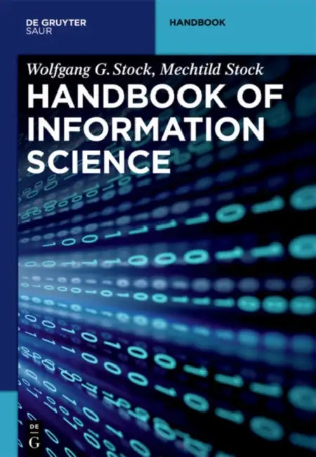 Buy Handbook of Information Science (English, Wolfgang G. Stock) Online at Best Price - BookBajar