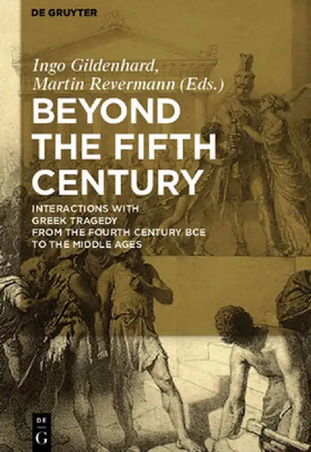Beyond the Fifth Century (English, Ingo Gildenhard) - Image 1 - BookBajar