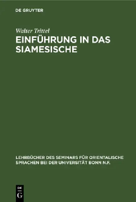 Einführung in Das Siamesische (English, Walter Trittel) - Image 1 - BookBajar